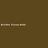 Beliebte Viscose-Decke