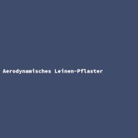 Aerodynamisches Leinen-Pflaster