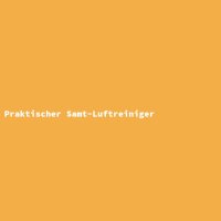 Praktischer Samt-Luftreiniger