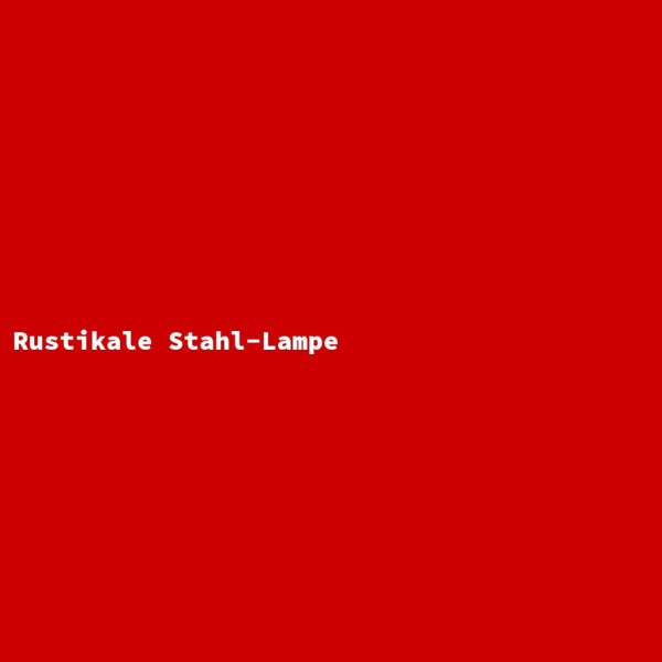 Rustikale Stahl-Lampe