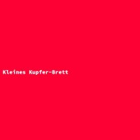 Kleines Kupfer-Brett