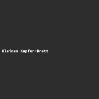 Kleines Kupfer-Brett
