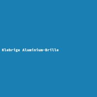 Klebrige Aluminium-Brille